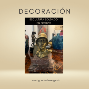 Escultura soldado en bronce